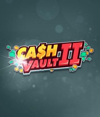 Cash Vault Ii